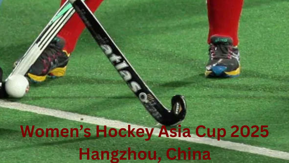 Women’s Hockey Asia Cup 2025 Kicks Off in Hangzhou, India Targets Third Title and World Cup Spot Women’s Hockey Asia Cup 2025 Kicks Off in Hangzhou, India Targets Third Title and World Cup Spot
