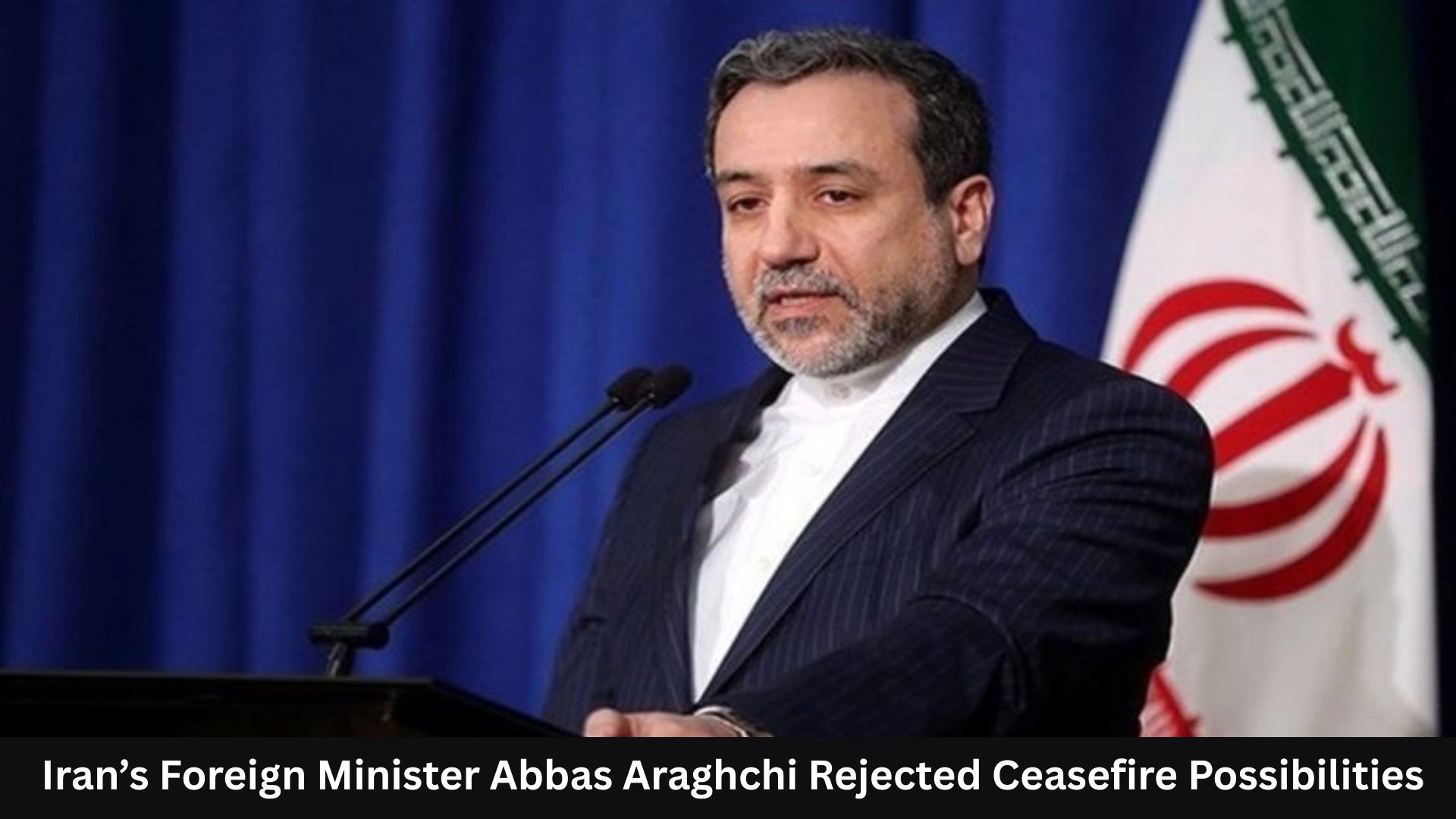 Iran Rejects Ceasefire Talks, Vows to 'Teach a Lesson' to Enemies