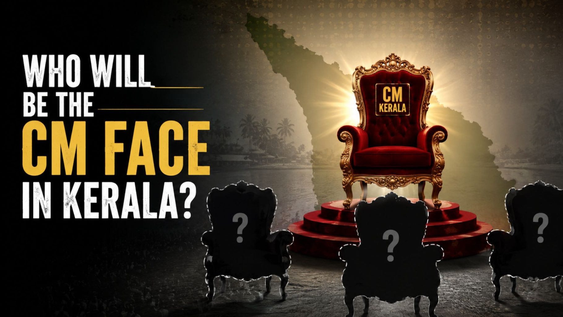 Who Will Win the One Chair Battle in Kerala Congress Satheesan, Venugopal or Chennithala